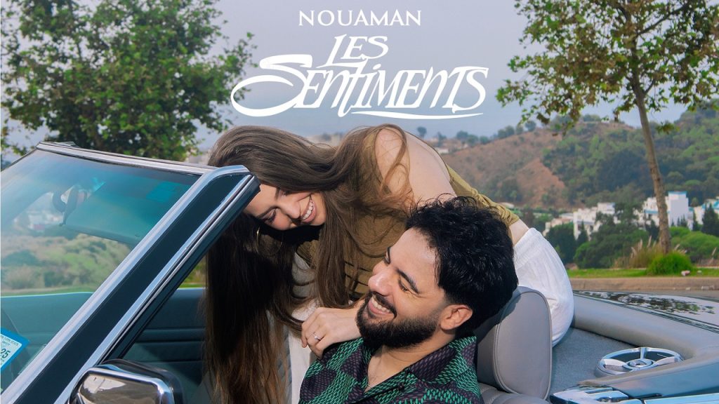 Visuel officiel du clip Les Sentiments de Nouaman Belaiachi