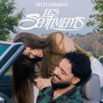 Visuel officiel du clip Les Sentiments de Nouaman Belaiachi